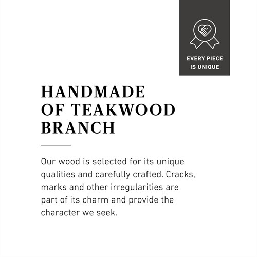 Material information Teakwood branch